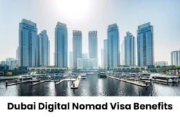 Dubai Digital Nomad Visa Benefits: Why It’s a Smart Choice for Remote Professionals