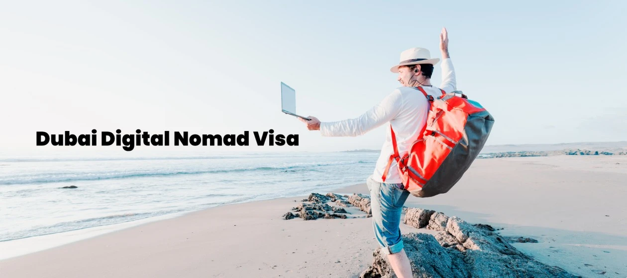 Dubai Digital Nomad Visa