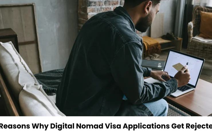 Add a heading (33) Top Reasons Why Digital Nomad Visa Applications Get Rejected