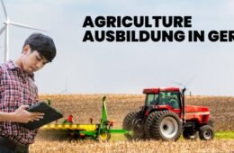 Agriculture Ausbildung in Germany: Complete Guide for Indian Students