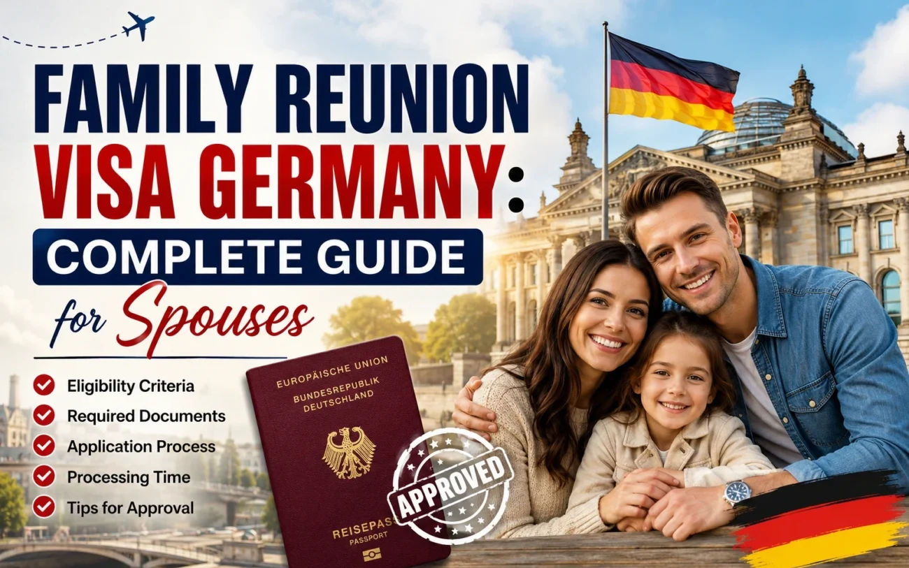 Family Reunion Visa Germany: Complete Guide for Spouses