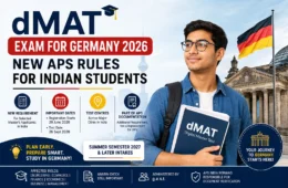 dMAT Exam for Germany 2026: New APS Rules for Indian Students